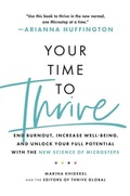 Cover: Your Time to Thrive - Headline Home