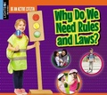 Cover: Why Do We Need Rules and Laws? - Lightbox