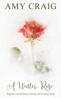 Cover: A Winter Rose - Wild Rose Press