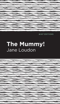 Enlarge image Cover: The Mummy! - Mint Editions