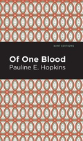 Cover: Of One Blood - Mint Editions