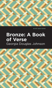 Enlarge image Cover: Bronze: A Book of Verse - Mint Editions