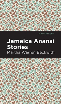 Abbildung von: Jamaica Anansi Stories - Mint Editions