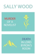 Cover: Murder of a Novelist / Death in Lord Byron's Room - Coachwhip Publications