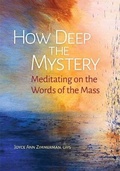 Cover: How Deep the Mystery - Liturgy Training Publications