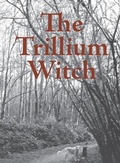 Cover: The Trillium Witch - Good Deed Rain