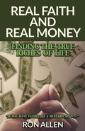 Cover: Real Faith and Real Money - Trilogy Christian Publishing