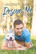 Cover: Rescue Me - Dreamspinner Press