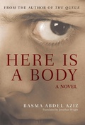 Cover: Here Is a Body - American University in Cairo Press