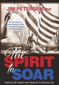 Cover: The Spirit to Soar - Morgan James Publishing llc