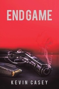 Cover: End Game - Austin Macauley Publishers LLC