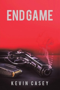 Enlarge image Cover: End Game - Austin Macauley Publishers LLC