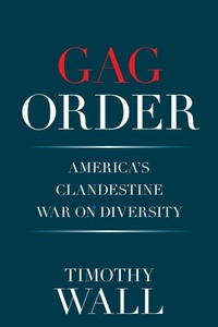 Enlarge image Cover: Gag Order - Xlibris Us