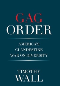 Enlarge image Cover: Gag Order - Xlibris Us