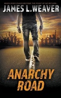Cover: Anarchy Road - Wolfpack Publishing