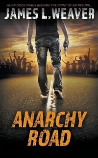 Enlarge image Cover: Anarchy Road - Wolfpack Publishing