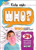 Cover: WHO Invented Bubble Gum? - Sequoia Kids Media
