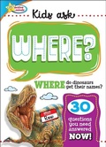 Cover: WHERE Do Dinosaurs Get Their Names? - Sequoia Kids Media