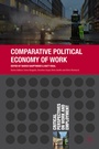 Cover: Comparative Political Economy of Work - Red Globe Press
