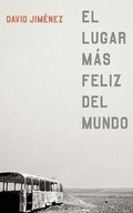 Cover: El Lugar Mas Feliz del Mundo - Audible Studios on Brilliance