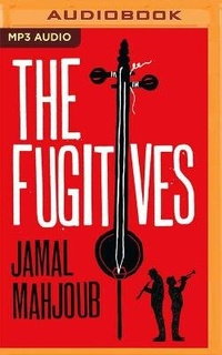 Enlarge image Cover: The Fugitives - Audible Studios on Brilliance