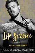 Cover: Charm School Lip Service - Lynn Garcia Carmer