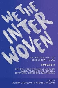 Enlarge image Cover: We The Interwoven - Iowa Writers' House
