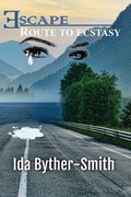 Cover: Escape Route to Ecstasy - McClure Publishing, Inc.