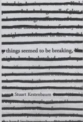 Cover: Things Seemed to Be Breaking - Deerbrook Editions