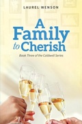Cover: A Family to Cherish - Laurel Wenson