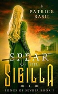 Cover: Spear of the Sigilla - Bottled Ink