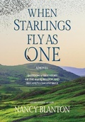 Cover: When Starlings Fly as One - Ellys-Daughtrey Books