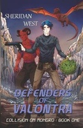 Cover: Defenders of Valontra - Wicked West Publishing