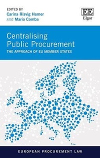 Abbildung von: Centralising Public Procurement - Edward Elgar Publishing