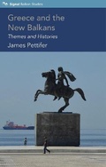 Cover: Greece and the New Balkans - Signal Books Ltd