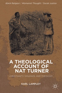 Abbildung von: A Theological Account of Nat Turner - Palgrave MacMillan