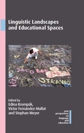 Cover: Linguistic Landscapes and Educational Spaces - Multilingual Matters