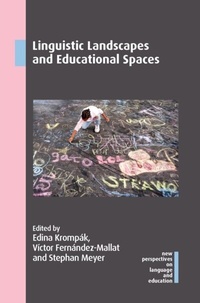 Abbildung von: Linguistic Landscapes and Educational Spaces - Multilingual Matters