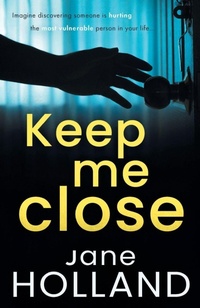 Enlarge image Cover: Keep Me Close - Lume Books