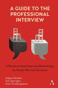 Abbildung von: A Guide to the Professional Interview - Anthem Press