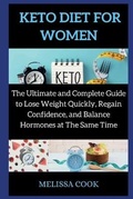 Cover: Keto Diet for Women - Melissa Cook