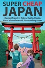 Cover: Super Cheap Japan - Super Cheap Japan