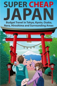 Abbildung von: Super Cheap Japan - Super Cheap Japan