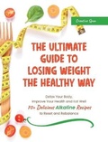 Cover: The Ultimate Guide to Losing Weight the Healthy Way - Rite Mood