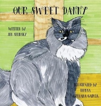 Enlarge image Cover: Our Sweet Danny - Pen It! Publications, LLC