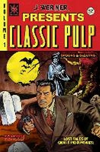 Enlarge image Cover: Classic Pulp - Source Point Press