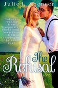 Cover: The Refusal - Spencer Publishing, LLC
