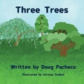 Cover: Three Trees - Pen It! Publications, LLC