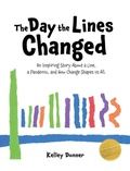 Cover: The Day the Lines Changed - Kelley Donner