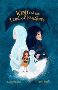 Cover: Kimi and the Land of Feathers - Maisie's Reading Corner